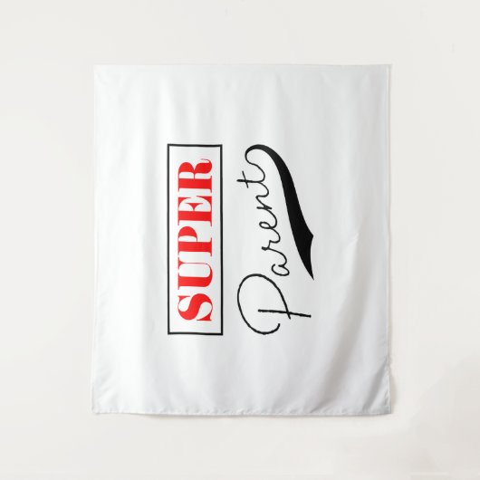 Tenture Super parent (Devant)