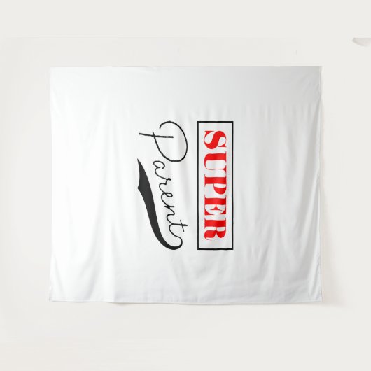 Tenture Super parent (Devant (Horizontal))