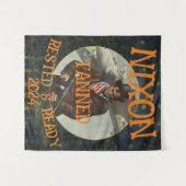 Tenture Tanned Rested & Ready NIXON 2024 Président (Devant (Horizontal))