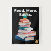 Tenture Tapestry of "Read. More. Books." (Devant)