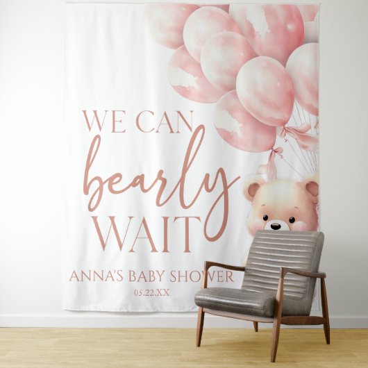 Tenture Teddy Bear Pink Nous Pouvons Bearly Wait Baby show (En situation)