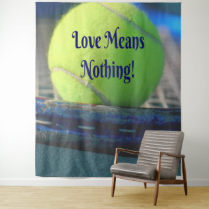 Tenture Tennis L'amour ne signifie rien ! Motivant Drôle