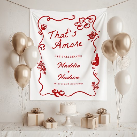 Tenture That's Amore Italian Theme Rehearsal Dinner Sign