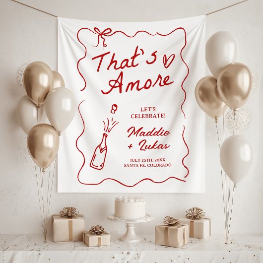 Tenture That's Amore Italian Theme Rehearsal Dinner Sign