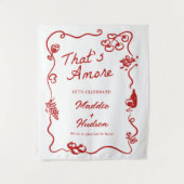 Tenture That's Amore Italian Theme Rehearsal Dinner Sign (Devant)