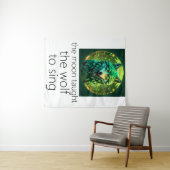 Tenture The Moon Taught The Wolf To Sing (En situation (horizontale))