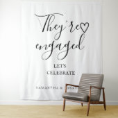 Tenture They're engages welcome sign Modern engagement  (En situation)
