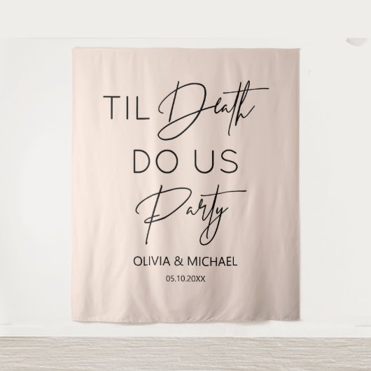 Tenture Til death do us party wedding blush backdrop (Devant)
