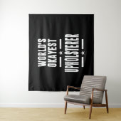 Tenture Titre de l'emploi de l'Upholsterer Cadeau (En situation)