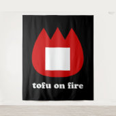 Tenture 📛 tofu en feu (Devant)