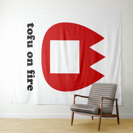 Tenture 📛 tofu on fire (En situation (horizontale))