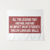 Tenture Toutes les leçons qu'ils ont tirées n'ont eu aucun (Devant (Horizontal))