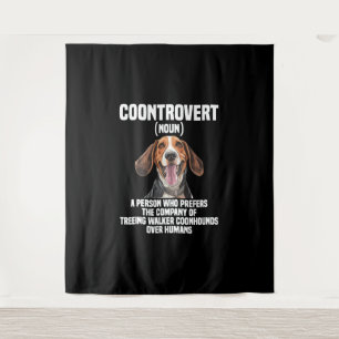 Tenture Trek Walker Coonhound Lover Chien Coontrovert
