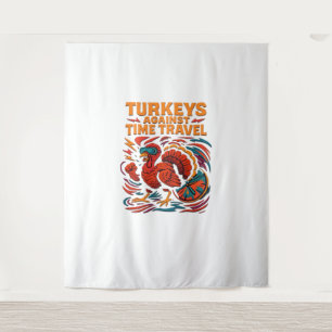 Tenture Turkeys Against Time Travel - Drôle Retro Turkey D