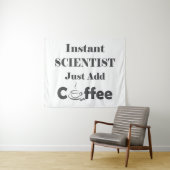 Tenture Un scientifique vient juste d'ajouter du café (En situation (horizontale))