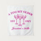 Tenture Un Tini Bit Martini plus vieux Custom 30 Anniversa (Devant)