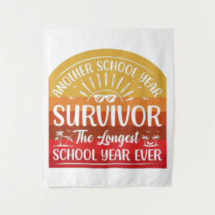 Tenture Une autre année scolaire Survivante Funny School