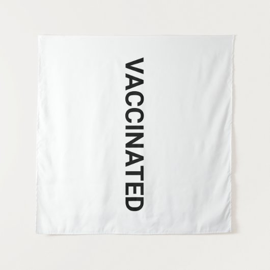 Tenture Vacciné, noir blanc personnalisable (Devant (Horizontal))
