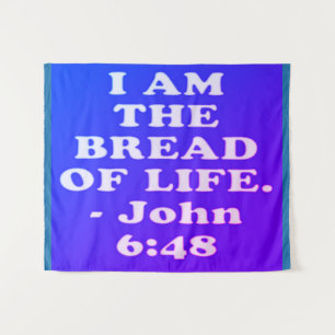 Tenture verset biblique de Jean 6:48.