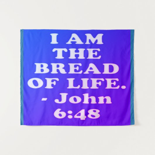 Tenture verset biblique de Jean 6:48. (Devant (Horizontal))