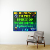 Tenture verset biblique des Éphésiens 4:23. (En situation (horizontale))