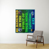 Tenture verset biblique des Éphésiens 4:23. (En situation)