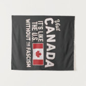Tenture Visiter le Canada C’est comme les États-Unis, mais (Devant (Horizontal))