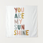 Tenture vous êtes mon soleil (Devant)