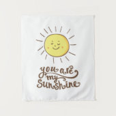 Tenture Vous Êtes Mon Soleil (Devant)
