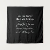 Tenture vous êtes plus courageux que vous ne croyez plus (Devant)