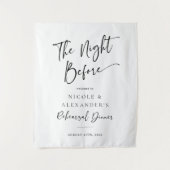 Tenture Welcome Rehearsal Dinner The Night Before (Devant)