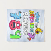 Tenture Why Was 6 Afraid of 7 Funny Math Design (Devant (Horizontal))