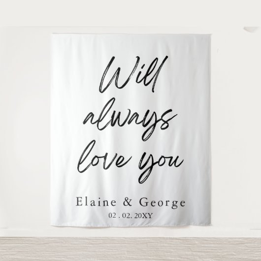 Tenture Will Always Love You Mariage Photo Prop fond (Devant)