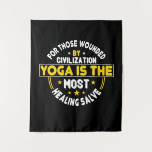 Tenture Yoga - Le Yoga Est Le Baume Le Plus Guérisseur