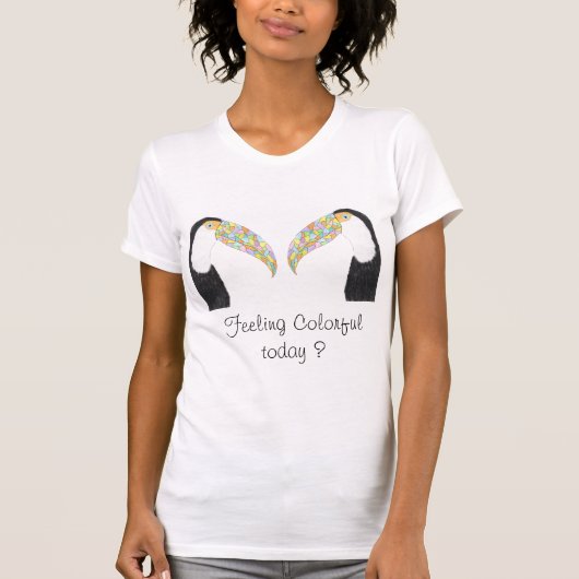 Teoken Colorful Feorful aujourd'hui? T-Shirt (Devant)