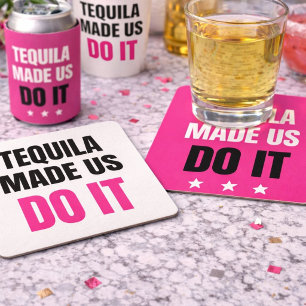Tequila bracht ons ertoe   Bruidsmeisjes zuipen Vierkante Kartonnen Onderzetter