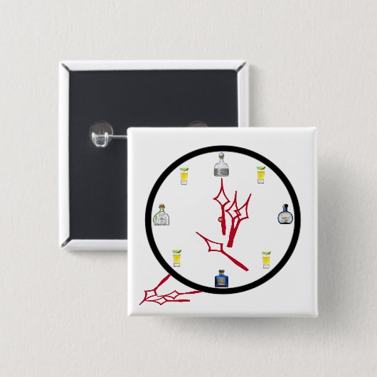 Tequila Clock Square Button 2 x 2 inch (Voorkant /achterkant)