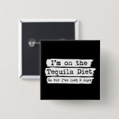 Tequila Diet Button (Voorkant /achterkant)