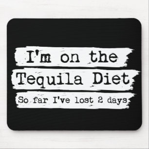 Tequila Diet Mousepad Muismat