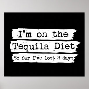 Tequila Diet Poster