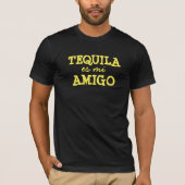 TEQUILA es mi AMIGO T-shirt (Voorkant)
