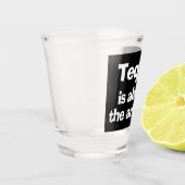 Tequila is altijd het antwoord shot glas (Links)