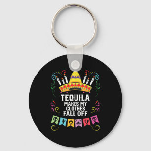 Tequila maakt mijn kleren Herfst van alcoholische Sleutelhanger