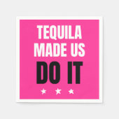 Tequila Made Us Do It | Bride Squad Drinking Servet (Voorkant)