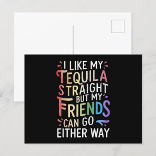 Tequila Straight Friends Go Hoe dan ook Grappig LG Briefkaart