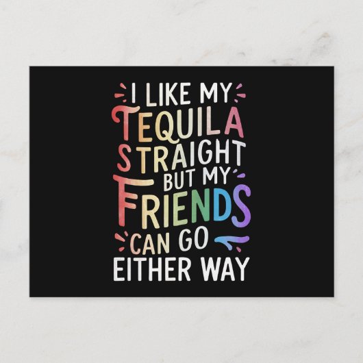 Tequila Straight Friends Go Hoe dan ook Grappig LG Briefkaart (Voorkant)