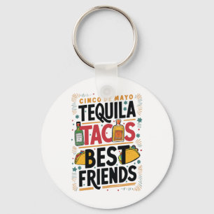 Tequila Tacos Beste vrienden Drink Cinco De Mayo Sleutelhanger