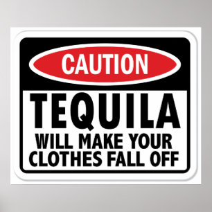  Tequila waarschuwingsteken Poster