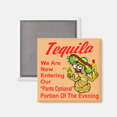 Tequila we gaan nu naar onze keuze magneet (Voorkant / Achterkant)