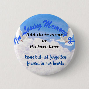 Ter nagedachtenis aan_ Pinback knop Ronde Button 5,7 Cm